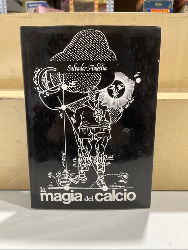 Magia del calcio salvador - la,